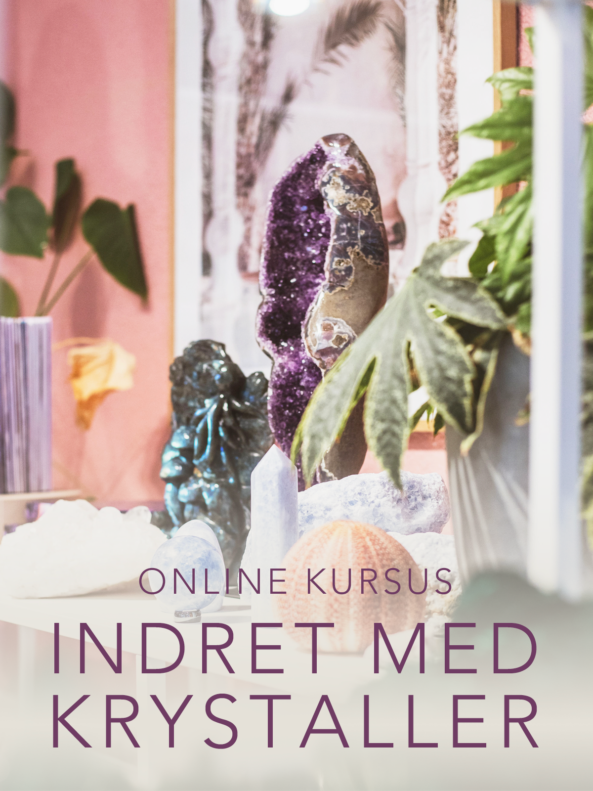 Dekorera med kristaller - Onlinekurs